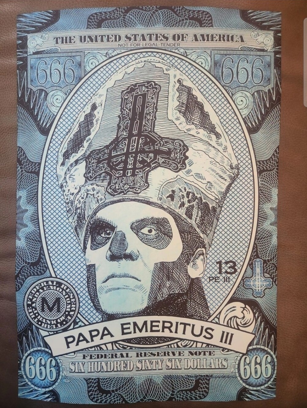 PAPA EMERITUS GHOST POSTER FEDERAL RESERVE NOTE 666 CASH MONEY SATAN PROMO